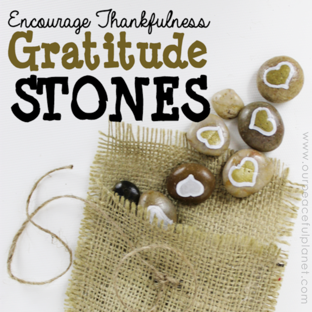 Encourage Thankfulness in your home with these simple to make Gratitude Stones. They are a great positive group activity or wonderful as a single gift.