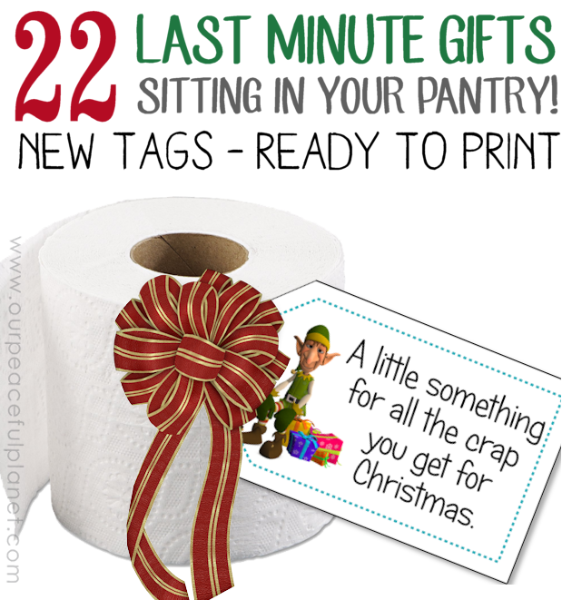 We've got 22 no-prep last minute gifts for neighbors and friends using things you already have in your pantry! Just attach our free new printable tags. 