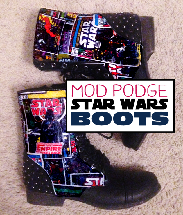 Mod Podge your own set of Star Wars Boots! All you need are two things... the Mod Podge and some Star Wars fabric. Very easy and fun to make! 