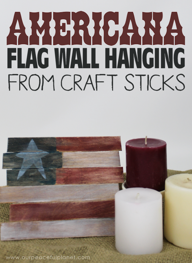 This rustic Americana decor flag can be hung year round and it's so easy for anyone to make! All you need are some large craft sticks, glue and paint.