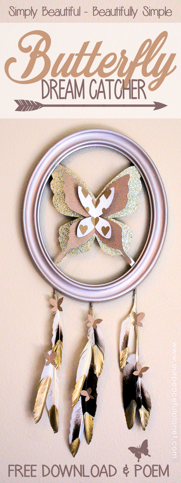 Make this beautiful butterfly dream catcher with a frame and some paper. Attach the very special poem and it makes a meaningful gift for adults or children!